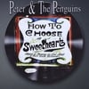 PETER & THE PENGUINS: How To Choose A Sweetheart