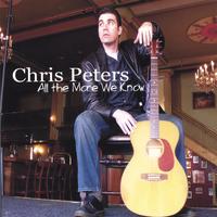 Chris Peters : All the More We Know