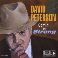 David Peterson : Comin' On Strong