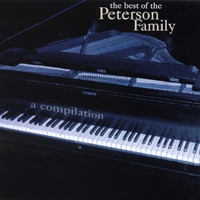 THE PETERSON FAMILY: A Compilation