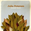 JULIA PETERSON: Summer Spent