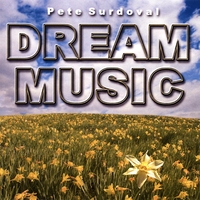 Pete Surdoval : Dream Music