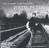 JUSTIN PETREY: The Sounds And Songs Of..