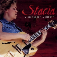 Stacia Petrie : A Milestone a Minute