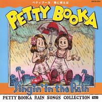 Petty Booka : Singin' in the Rain