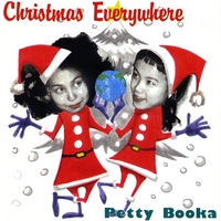 Petty Booka : Christmas Everywhere
