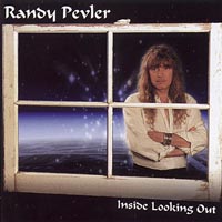 randy pevler : inside looking out