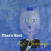 RIK PFENNINGER: That's Kool