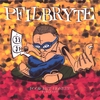 PFILBRYTE: Poor but Honest