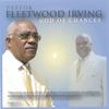Pastor Fleetwood Irving: God Of Chances