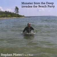 Stephen Pfister : Monster From The Deep Invades The Beach Party