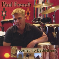 PAUL FRENCH: Journey To Bethlehem