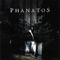 Phanatos : Opus 2