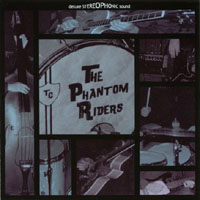 The Phantom Riders : The Phantom Riders