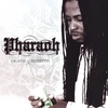 PHARAOH: Death & Rebirth