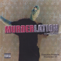 PHAROAH YT: Murderlation  Compulation