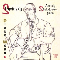 STRAVINSKY / ANATOLY SHELUDYAKOV, PIANO: Stravinsky: Piano Works