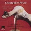 COLORADO SYMPHONY ORCHESTRA: Christopher Rouse / Trombone Concerto