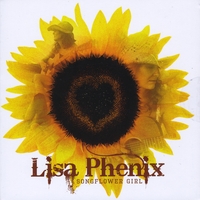 Lisa Phenix : Songflower Girl