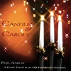 PHIL AARON: Candles & Carols