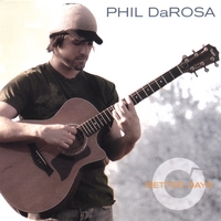 Phil DaRosa : Better Days