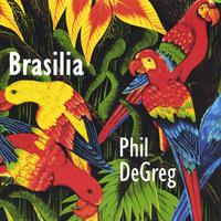 Phil DeGreg : Brasilia