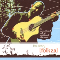 Phil Henry : Folk 2.0