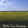 PHILIP BOSLEY: Thirty Day Headache