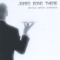 Philips Westin Orchestra : James Bond Theme