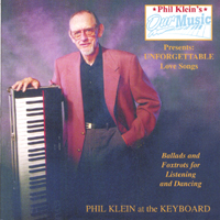 PHIL KLEIN: Unforgettable Love Songs