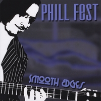 Phill Fest : Smooth Edges