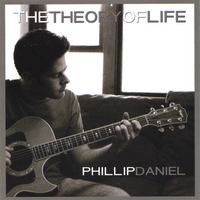 PHILLIP DANIEL: The Theory of Life