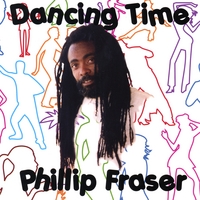 PHILLIP FRASER: Dancing Time