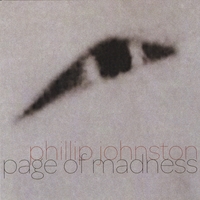 Phillip Johnston : Page of Madness
