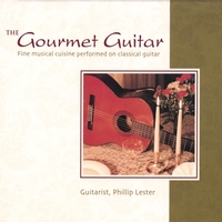 PHILLIP LESTER: The Gourmet Guitar