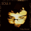 PHILLIP MITCHELL: Soul II