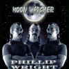 PHILLIP WRIGHT: Moon Watcher