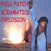 PHILL PATCH: Socamatics Explosion