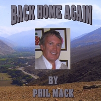 Phil Mack : Back Home Again