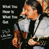 PHIL NEWTON: What You Hear Is What You Get