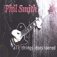 Phil Smith : All Things Considered