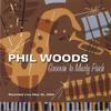 PHIL WOODS: Groovin' to Marty Paich