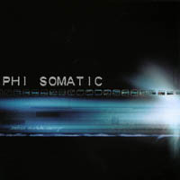 PHI SOMATIC: Life in Monochrome
