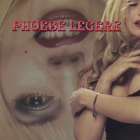 PHOEBE LEGERE: Last Tango in Bubbleland