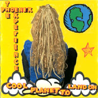 THE PHOENIX EXPERIENCE: Cool Planet to Land On