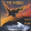 THE PHOENIX: Return to the Ashes
