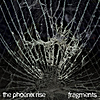 The Phoenix Rise: Fragments