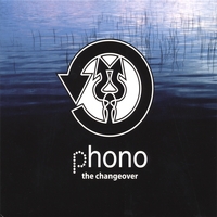 Phono : The Changeover