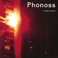 Phonoss : The Rushcutters ep