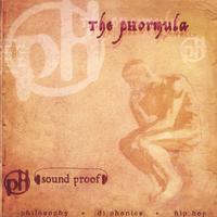 The Phormula : Sound Proof